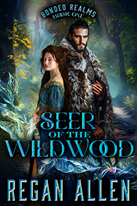cover for Seer of the Wildwood, a closed-door fantasy romance by Regan Allen, showing a woman in a medieval gown standing back to back with a rugged man dressed more like a Barbarian